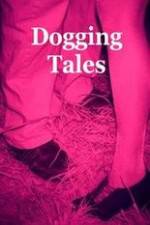 Watch Dogging Tales: True Stories M4uhd