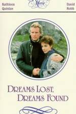 Watch Dreams Lost Dreams Found M4uhd