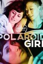 Watch Polaroid Girl M4uhd