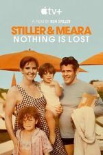 Watch Stiller & Meara: Nothing Is Lost M4uhd