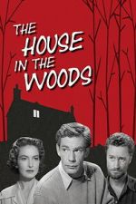 Watch The House in the Woods M4uhd
