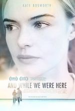 Watch And While We Were Here M4uhd