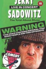 Watch Jerry Sadowitz - Live In Concert - The Total Abuse Show M4uhd