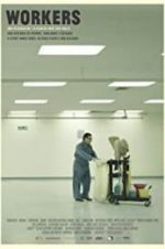 Watch Workers M4uhd