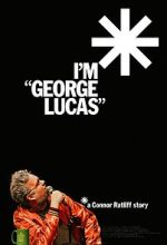 Watch I\'m \'George Lucas\': A Connor Ratliff Story M4uhd