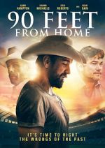Watch 90 Feet from Home M4uhd