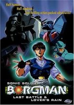 Watch Sonic Soldier Borgman: Lover's Rain (Short 1990) M4uhd