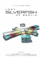 Watch Lost Silverfish of Berlin M4uhd