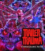 Watch Trailer Trauma M4uhd