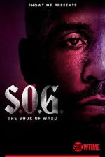 Watch S.O.G.: The Book of Ward M4uhd