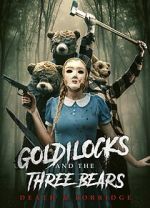 Watch Goldilocks and the Three Bears: Death and Porridge M4uhd