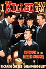 Watch I Killed That Man M4uhd