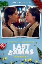 Watch Last ExMas M4uhd