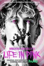 Watch Machine Gun Kelly's Life in Pink M4uhd