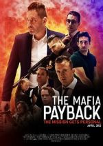 Watch The Mafia: Payback (Short 2019) M4uhd
