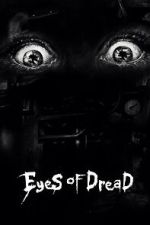 Watch Eyes of Dread M4uhd