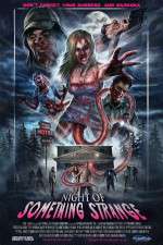 Watch Night of Something Strange M4uhd