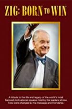 Watch Zig: You Were Born to Win M4uhd