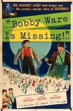Watch Bobby Ware Is Missing M4uhd