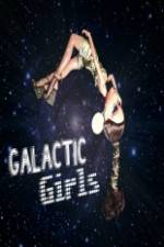 Watch The Galactic Girls M4uhd
