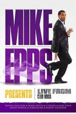 Watch Mike Epps Presents: Live from Club Nokia M4uhd