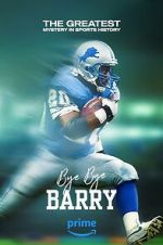 Watch Bye Bye Barry M4uhd