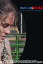 Watch Match.Dead M4uhd