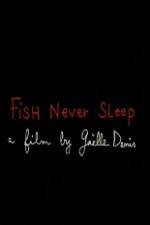 Watch Fish Never Sleep M4uhd