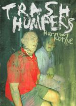 Watch Trash Humpers M4uhd