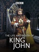 Watch The Life and Death of King John M4uhd