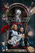Watch Come Away M4uhd