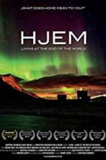 Watch Hjem: Living at the End of the World M4uhd