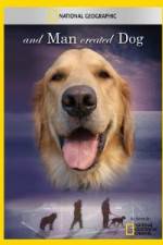 Watch National Geographic And Man Created Dog M4uhd