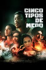 Watch Cinco Tipos de Medo M4uhd