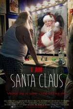 Watch I Am Santa Claus M4uhd