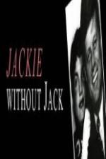 Watch Jackie Without Jack M4uhd