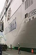 Watch Discovery Channel Superships A Grand Carrier The Ferry Ulysses M4uhd