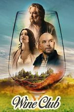 Watch Wine Club M4uhd