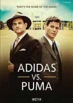 Watch Duell der Brder - Die Geschichte von Adidas und Puma M4uhd