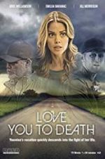 Watch Love You to Death M4uhd