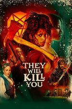 Watch They Will Kill You M4uhd