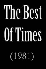 Watch Best of Times M4uhd