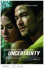 Watch Uncertainty M4uhd