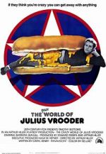 Watch The Crazy World of Julius Vrooder M4uhd