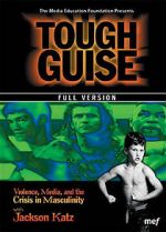Watch Tough Guise: Violence, Media & the Crisis in Masculinity M4uhd