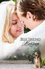 Watch Best Friend from Heaven M4uhd