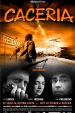 Watch Cacería M4uhd