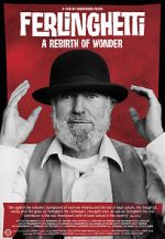 Watch Ferlinghetti: A Rebirth of Wonder M4uhd