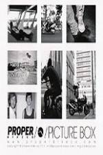 Watch Proper - Picture Box M4uhd