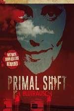 Watch Primal Shift M4uhd